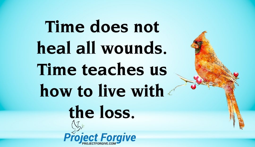 Time Does Not Heal All Wounds