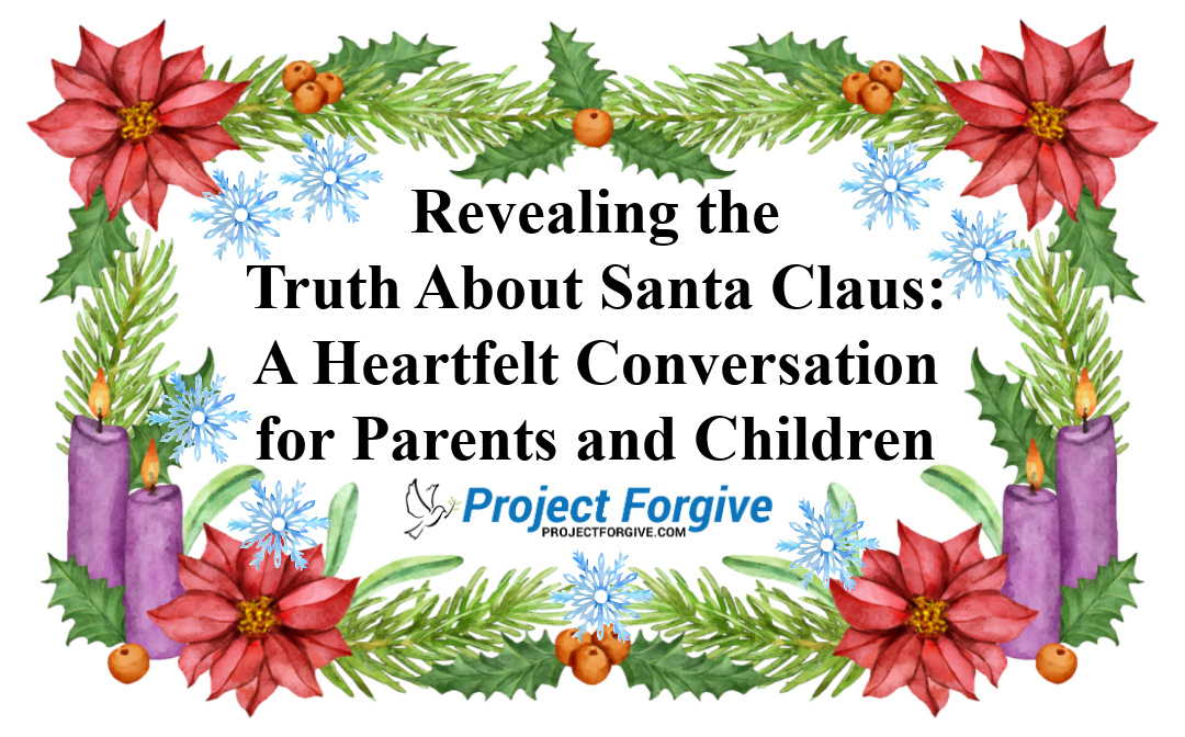 Revealing the Truth About Santa Claus: A Heartfelt Conversation for Parents and Children